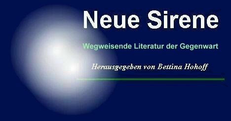 Neue Sirene ® - Wegweisende Litratur der Gegenwart